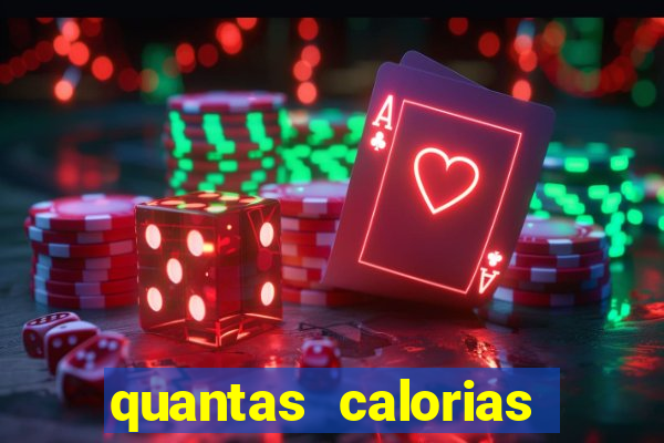 quantas calorias tem um xeque mate